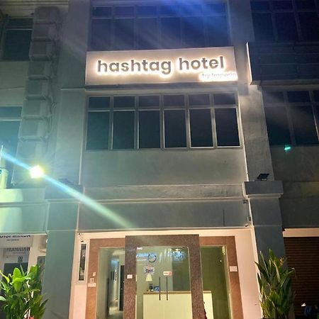 # Hashtag Hotel - Self Check In Алор Сетар Екстериор снимка